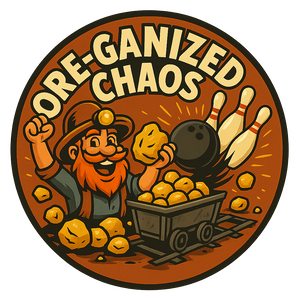 Ore-ganized Chaos